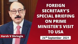 Foreign Secretary's special briefing on Prime Minister's visit to USA ( 24th September 2021 )