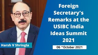 Foreign Secretary's Remarks at the USIBC India Ideas Summit 2021