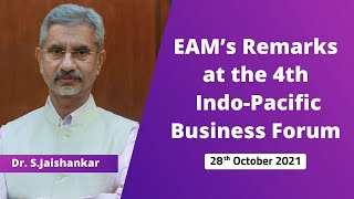 EAM’s Remarks at the 4th Indo-Pacific Business Forum