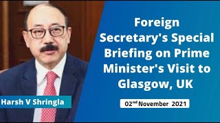 Foreign Secretary's Special Briefing on Prime Minister's Visit to Glasgow, UK