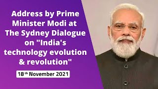 Address by Prime Minister Modi at The Sydney Dialogue on "India's technology evolution & revolution"