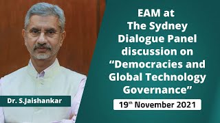 EAM at The Sydney Dialogue Panel discussion on “Democracies and Global Technology Governance”