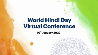 World Hindi Day Virtual Conference (January 10, 2022)