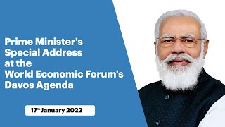 Prime Minister's Special Address at the World Economic Forum's Davos Agenda 17 January 2022