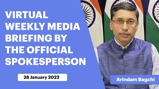 Virtual Weekly Media Briefing by the Official Spokesperson (January 28, 2022)
