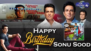Sonu Sood Birthday Special Video | Happy Birthday Sonu Sood | Sonu Sood Biography | Top Telugu TV
