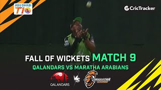 Qalandars vs Maratha Arabians | Match 9 Fall of Wickets | Abu Dhabi T10 Season 3