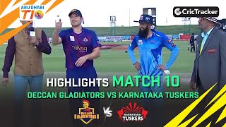 Deccan Gladiators vs Karnataka Tuskers | Match 10 Highlights | Abu Dhabi T10 Season 3