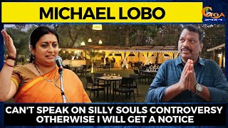 Can't speak on Silly Souls Controversy otherwise I will get a notice: Michael Lobo