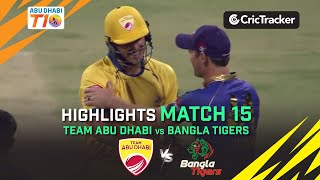 Team Abu Dhabi vs Bangla Tigers | Match 15 Highlights | Abu Dhabi T10 Season 3