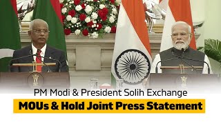 PM Modi & President Solih Exchange MOUs  & Hold Joint Press Statement