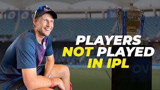 Famous Cricketers Who Have Never Played IPL