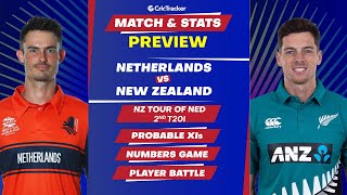 Netherlands vs New Zealand - 2nd T20I Match Stats, Predicted Playing XI and Previews
