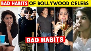 BAD HABITS Of Top 10 Bollywood Celebrities | Shahrukh Khan, Salman, Priyanka Chopra
