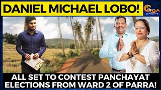 #DidYouKnow Michael, Delilah Lobo's son Daniel Lobo is all set to contest panchayat elections!