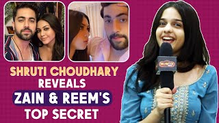 Shruti Chaudhary aka Shanaya Reveals Secrets Of Zain Imam & Reem Shaikh | Fanaa Ishq Mein Marjawan