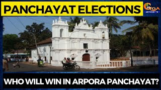 #PanchayatElections | Who will win in Arpora Panchayat?