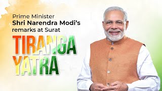 PM Shri Narendra Modi's remarks at Surat Tiranga Yatra