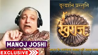 Swaraj NEW Show On DD National | Manoj Joshi As Sutradhar | Exclusive Interview