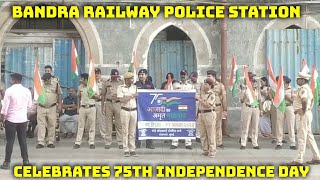 Bandra Railway Police Station Celebrates 75th Independence Day