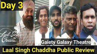 Laal Singh Chaddha Movie Public Review Day 3 At Gaiety Galaxy Theatre In Mumbai