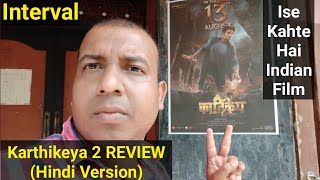 Karthikeya 2 Review Hindi Version Till Interval, Nikhil Siddharth Ki Film Abtak To Kamaal Lagi Hai