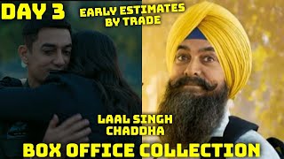Laal Singh Chaddha Movie Box Office Collection Day 3 Early Estimates By Trade