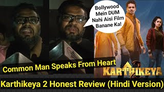 Karthikeya2 Honest Review By CommonMan Who Questions Bollywood For Not Making Cinema As Good As This