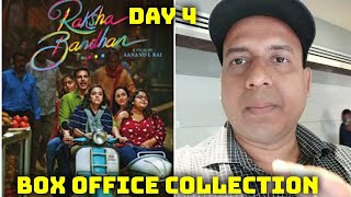 Raksha Bandhan Movie Box Office Collection Day 4
