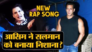 Asim Riaz Targets Salman Khan In His NEW Rap Song?
