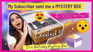 I PAID a SUBSCRIBER Rs.5000 to make me a BIRTHDAY MYSTERY BOX ! Mystery Box Unboxing / Nidhi Katiyar
