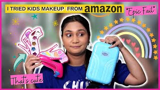 Trying KIDS Makeup from Amazon for the FIRST time *EPIC FAIL* / Nidhi Katiyar