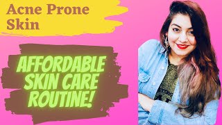 Affordable Skin Care Routine for Acne Prone Skin | JSuper Kaur