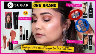 Full Face of SUGAR Cosmetics | SUGAR Cosmetics One Brand Makeup Tutorial | Review/First Impression
