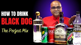 How To Drink Black Dog Whisky? | Hindi | Cocktails India | Dada Bartender | Black Dog Whisky