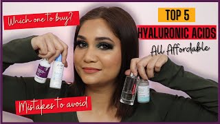 Hyaluronic Acid - Mistakes to Avoid - Top 5 Affordable Hyaluronic Acid Serums in Indian Market