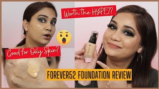 Forever52 Ultra Definition Liquid Foundation - Review & Demo | Wear Test | Worth the HYPE ??