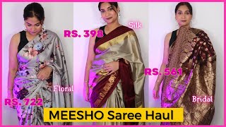 MEESHO Saree Haul - Rs. 398 to Rs. 799 | सबसे सस्ती और अच्छी Party Wear, Floral & Wedding Sarees