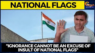 "Ignorance cannot be an excuse of insult of national flags"Xencor Polgi submits memo to Dy Collector