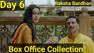 Raksha Bandhan Movie Box Office Collection Day 6
