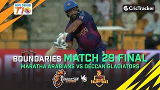 Maratha Arabians vs Deccan Gladiators | Final Boundaries | Abu Dhabi T10 Season 3