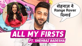 Shehnaaz Gill's Brother Shehbaz Badesha SHARES His Firsts | First Car, First Salary
