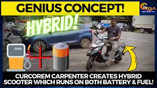 What a concept! Curcorem carpenter creates hybrid scooter which runs on both battery & fuel!
