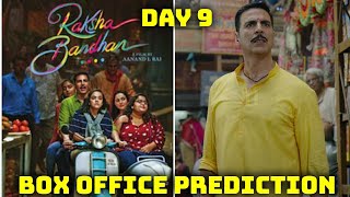 Raksha Bandhan Movie Box Office Prediction Day 9