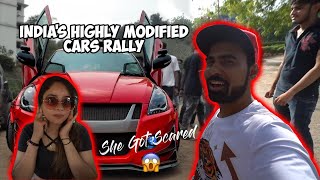 India's Highly Modified Cars Rally - She Got SCARED ????