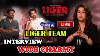 LIVE : Liger movie Team Interview | Charmi Kaur | Puri Jagannadh | Vijay Devarakonda | Top Telugu TV