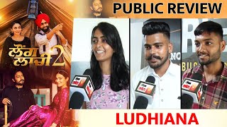 Laung Laachi 2 | Public Review | Ammy Virk | Neeru Bajwa | Amberdeep Singh | Ludhiana