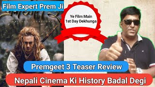 Prem Geet 3 Teaser Review By Film Expert Prem Ji, Mere Hisaab Se Ye Film India Mein Bahut Chalegi