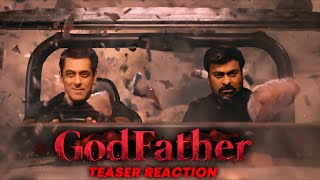 God Father Hindi Teaser Reaction | Megastar Chiranjeevi | Salman Khan | Mohan Raja | Thaman S
