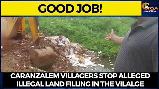 #GoodJob- Caranzalem villagers stop alleged illegal land filling in the fields